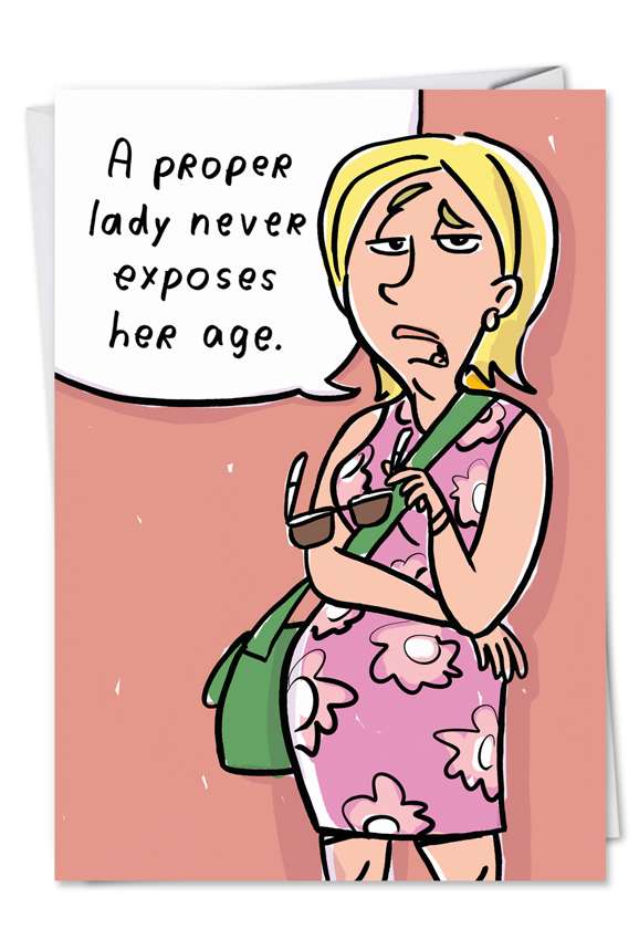 Age Exposes: Humorous Birthday Printed Card