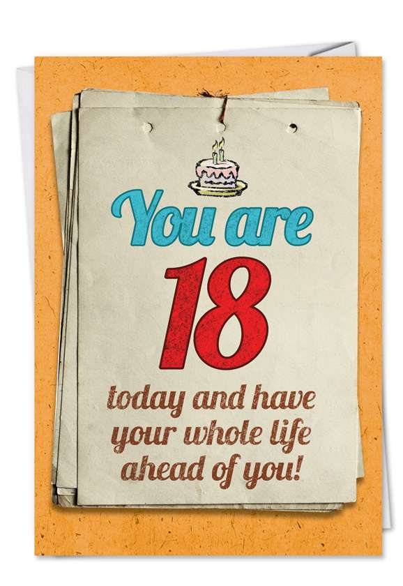 Hysterical Birthday Greeting Card from NobleWorksCards.com - You are 18 Bitch