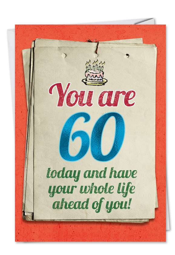 Funny Birthday Greeting Card from NobleWorksCards.com - You are 60 Bitch
