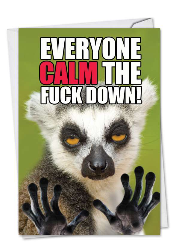 Calm Down Petigreet Not Greeted Greeting Card