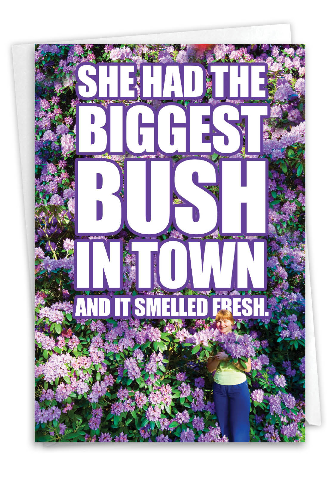 Biggest Bush Funny Birthday Greeting Card
