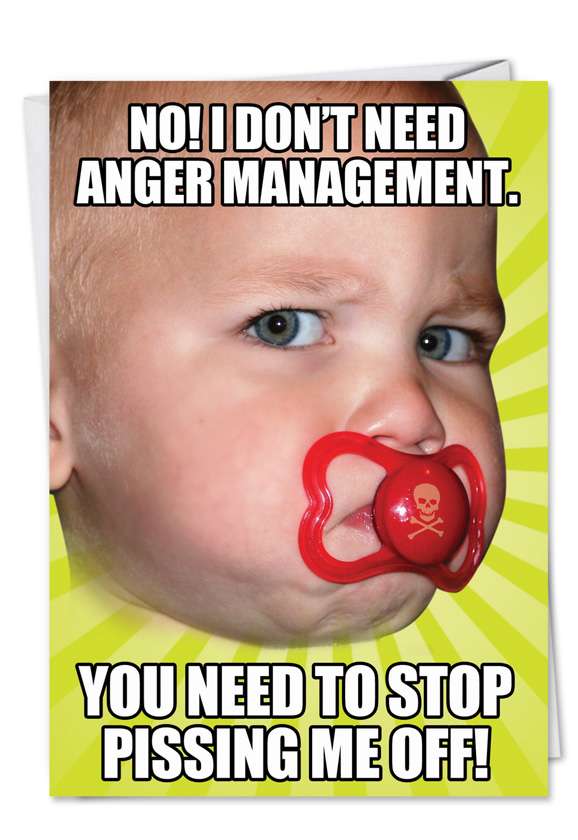 Hilarious Birthday Paper Greeting Card from NobleWorksCards.com - Anger Management