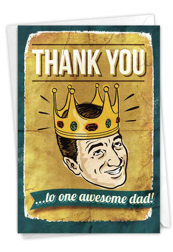 Humorous Thank You Paper Card From NobleWorksCards.com - Awesome Dad