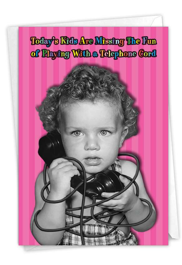 Humorous Birthday Paper Card From NobleWorksCards.com - Telephone Cord