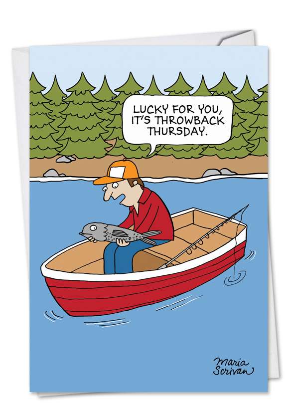 Funny Birthday Greeting Card by Maria Scrivan from NobleWorksCards.com - Throwback Thursday