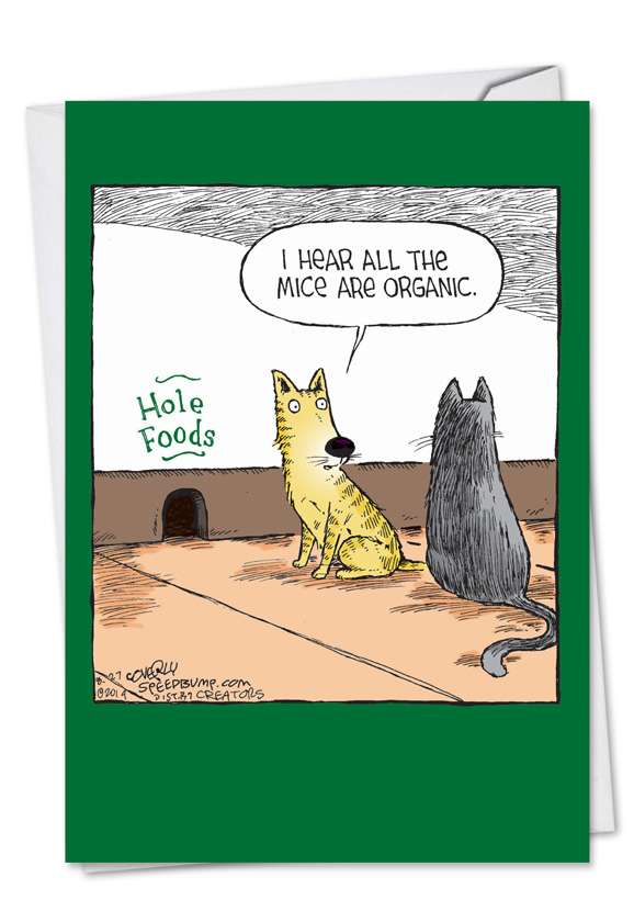 Funny Birthday Paper Card by Dave Coverly from NobleWorksCards.com - Hole Foods