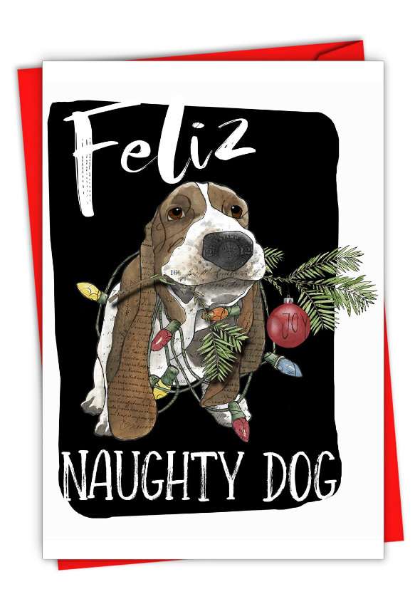 Artistic Merry Christmas Paper Greeting Card By Christine Anderson From NobleWorksCards.com - Holiday Dog Antics - Naughty Dog