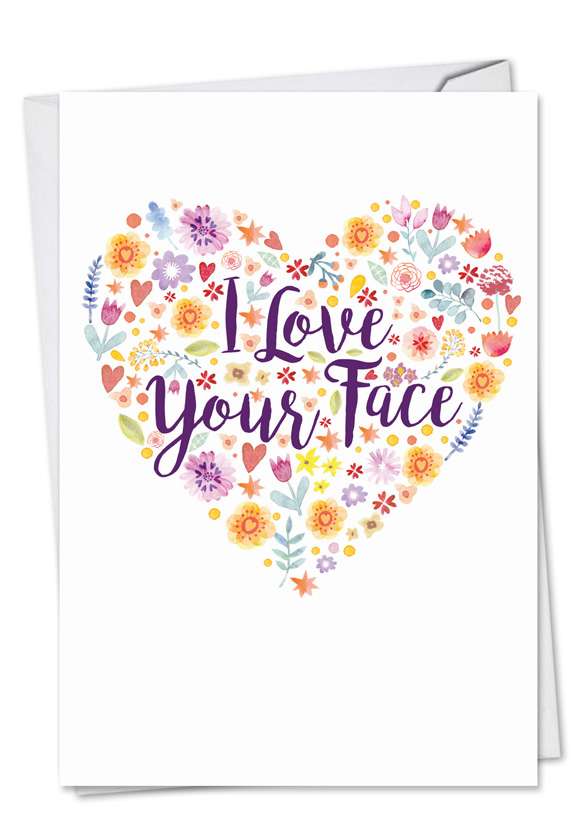 Stylish Valentine's Day Printed Greeting Card from NobleWorksCards.com - Love Your Face