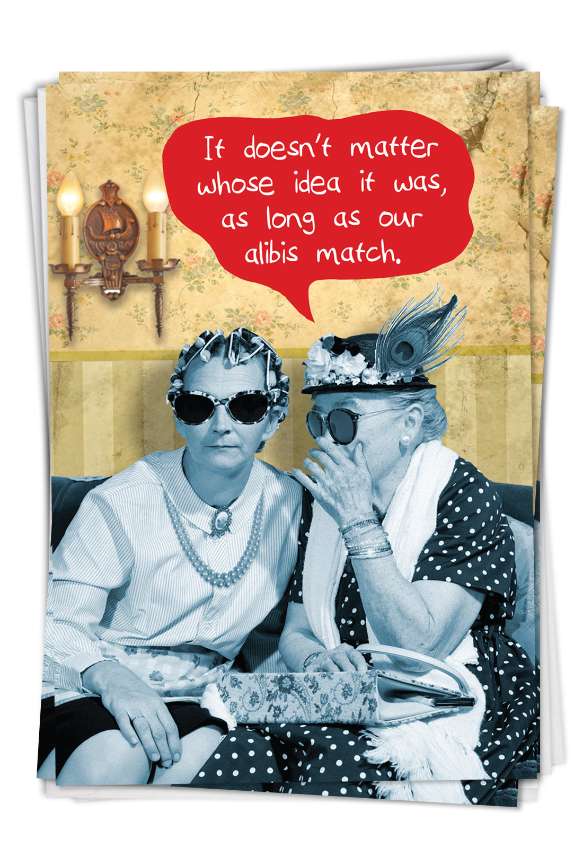 Hilarious Birthday Greeting Card From NobleWorksCards.com - Matching Alibis