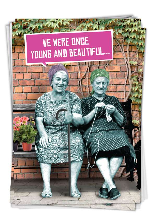 Humorous Birthday Paper Card From NobleWorksCards.com - Young and Beautiful