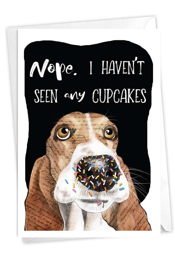 Hysterical Birthday Greeting Card By Christine Anderson From NobleWorksCards.com - Dog Antics - Sprinkle Nose