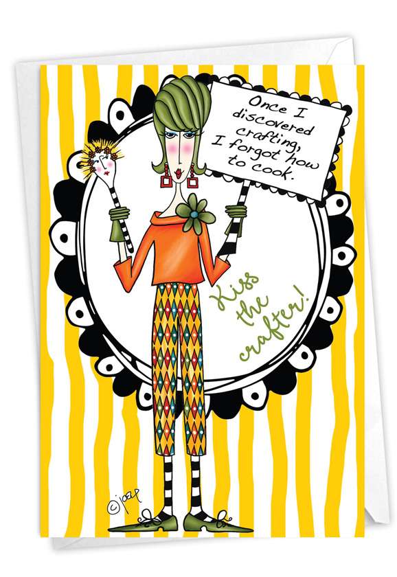 Hilarious Birthday Printed Card By Joey Heiberg From NobleWorksCards.com - Kiss The Crafter