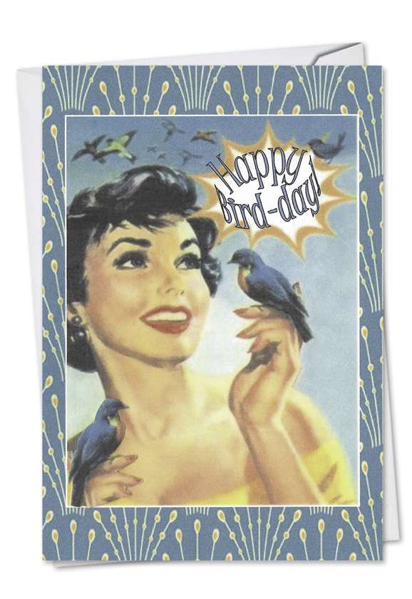Funny Birthday Paper Card by Jane Alden from NobleWorksCards.com - Happy Bird-day