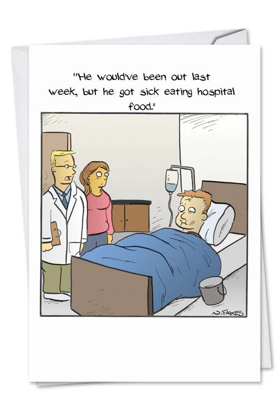 Humorous Get Well Paper Card by Nate Fakes from NobleWorksCards.com - Hospital Food