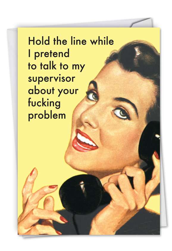 Hilarious Administrative Professionals Day Printed Greeting Card by Ephemera from NobleWorksCards.com - Your Fucking Problem