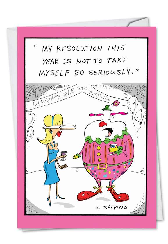 Hilarious New Year Paper Greeting Card by Michael Salpino from NobleWorksCards.com - Serious Resolution