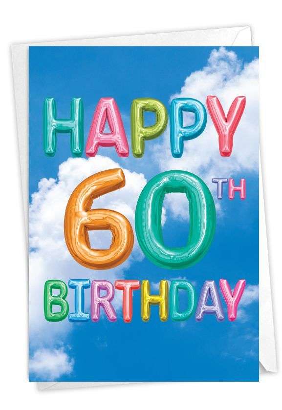 Inflated Messages 60 Stylish Milestone Birthday Paper Card