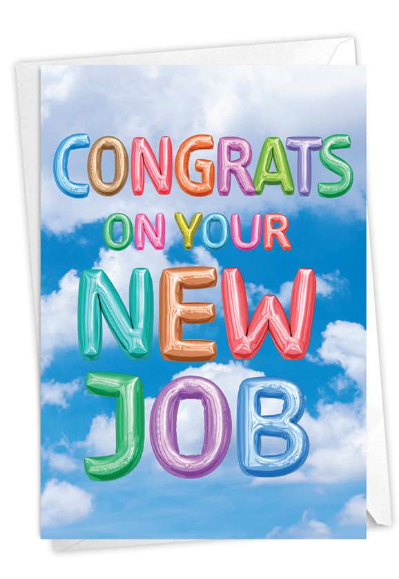 Creative New Job Greeting Card From NobleWorksCards.com - Inflated Messages - New Job