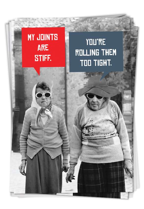 Humorous Birthday Card From NobleWorksCards.com - Stiff Joints