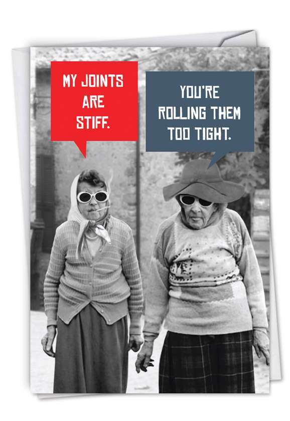 Stiff Joints Talk Bubbles Weed Day Greeting Card By