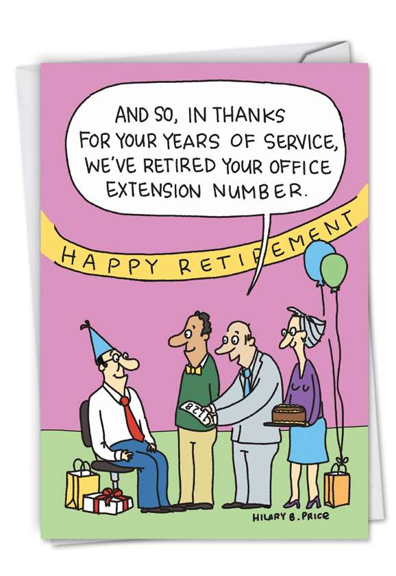 Retired Number Cartoons Retirement Greeting Card By Hilary Price