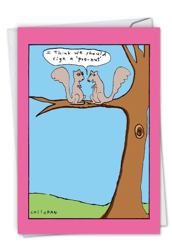 Funny Birthday Paper Greeting Card By John Callahan From NobleWorksCards.com - John Callahan's Pre-Nut Tree
