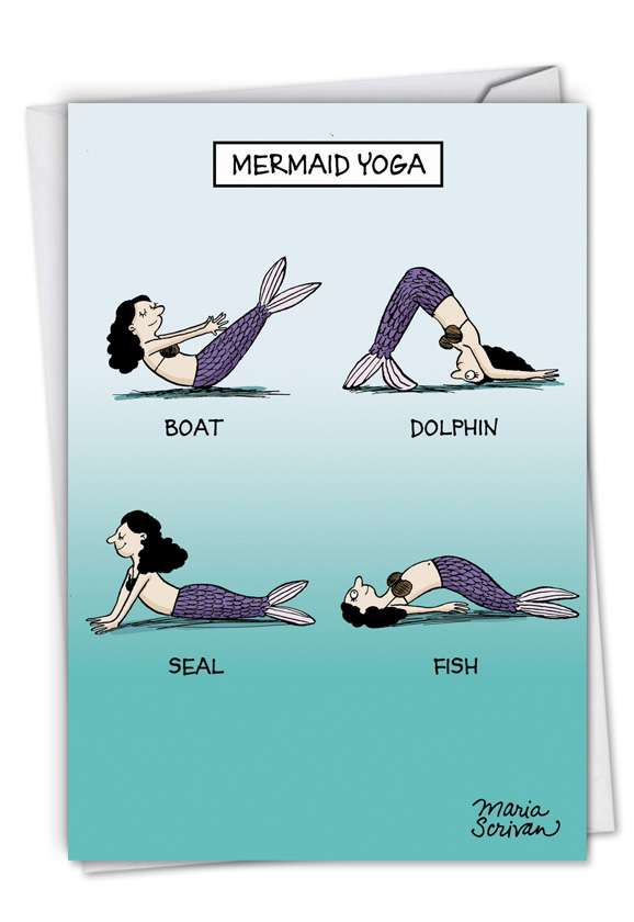 Funny Birthday Paper Card By Scrivan, Maria From NobleWorksCards.com - Mermaid Yoga