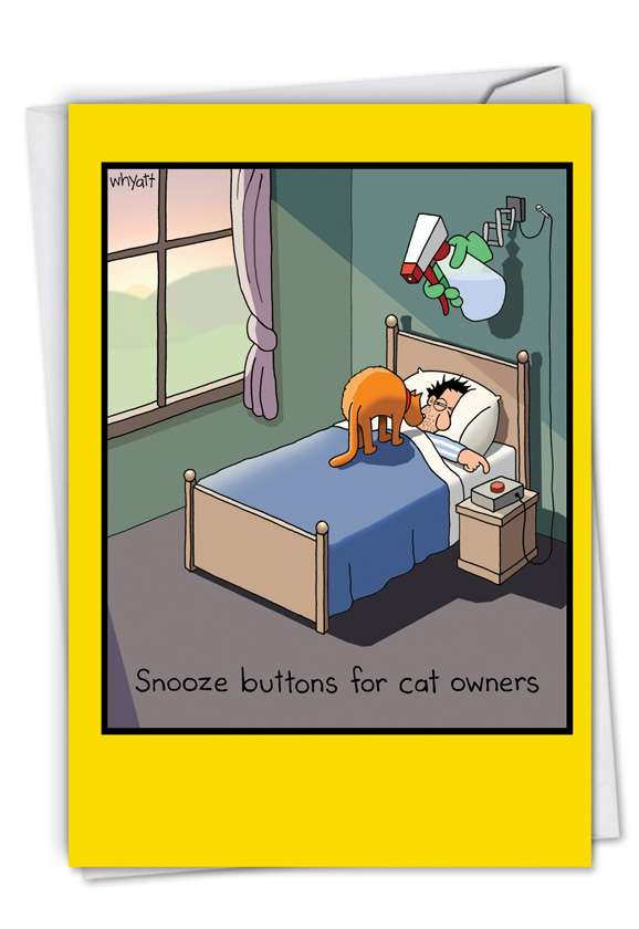 Funny Birthday Card By Whyatt, Tim From NobleWorksCards.com - Snooze Button