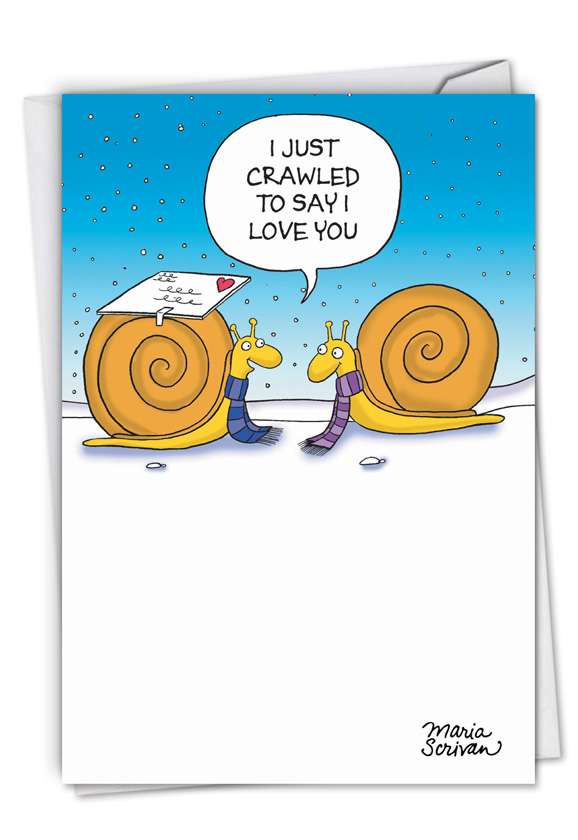 Hilarious Valentine's Day Printed Greeting Card By Maria Scrivan From NobleWorksCards.com - Snail Love