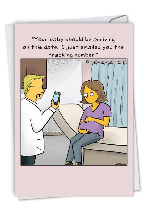 Humorous Baby Paper Card By Nate Fakes From NobleWorksCards.com - Baby Tracking Number