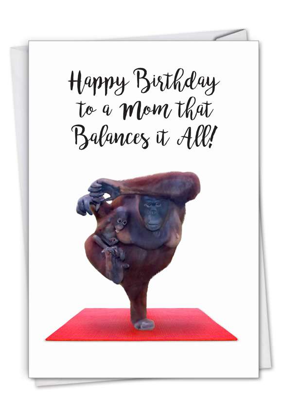 Creative Birthday Mother Printed Greeting Card From NobleWorksCards.com - Wildlife Yoga - Orangutan
