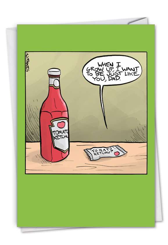 Ketchup Dad Humorous Birthday Father Paper Greeting Card
