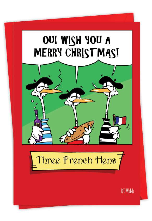 Humorous Merry Christmas Card By D. T. Walsh From NobleWorksCards.com - Three French Hens