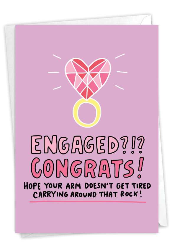Hilarious Engagement Printed Greeting Card By Angela Chick From NobleWorksCards.com - Tired Arm