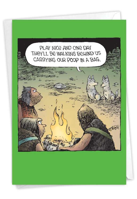 Hilarious Birthday Printed Greeting Card By Dave Coverly From NobleWorksCards.com - Dog Followers