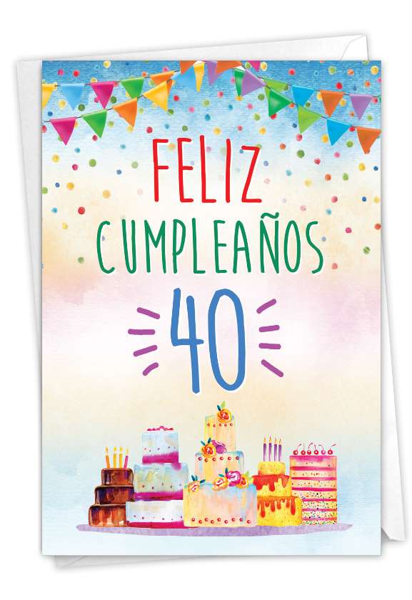 Artful Milestone Birthday Printed Greeting Card By From NobleWorksCards.com - Feliz Cumpleaños - 40
