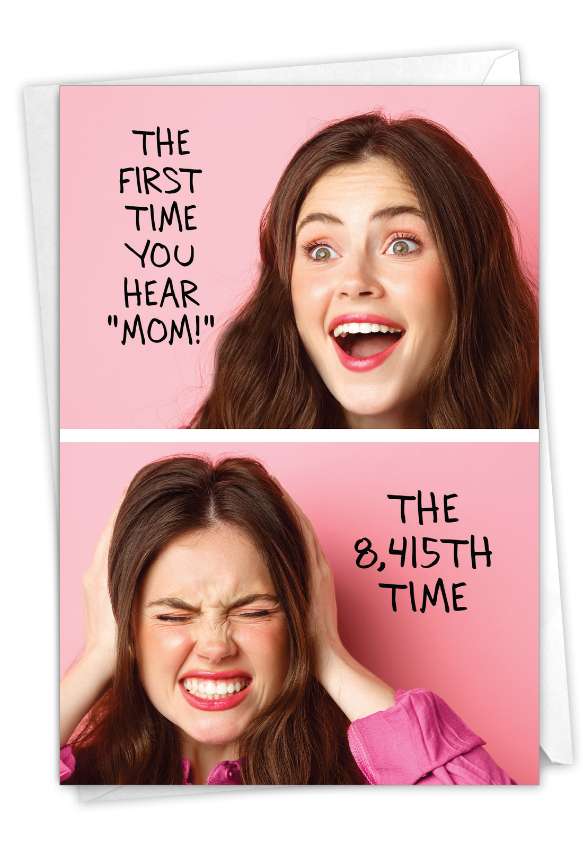Humorous Mother's Day Card From NobleWorksCards.com - Mom Calls
