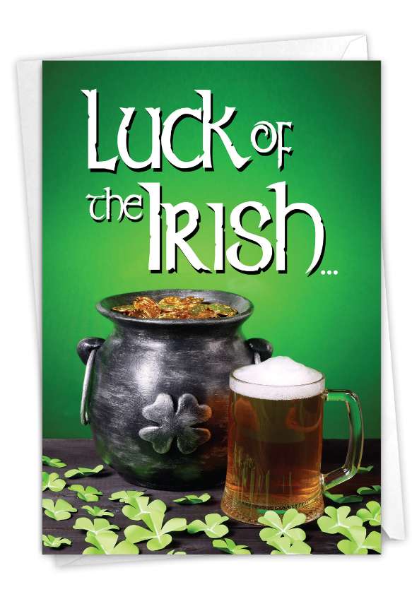 Hysterical St. Patrick's Day Printed Greeting Card From NobleWorksCards.com - No Hangover