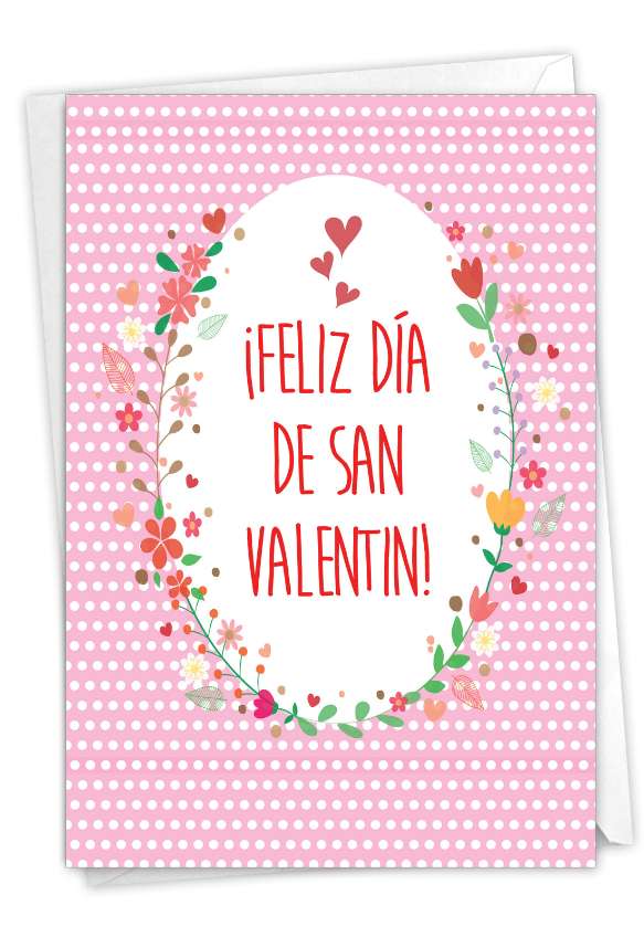 Artistic Valentine's Day Paper Card From NobleWorksCards.com - Feliz Dia de San Valentin