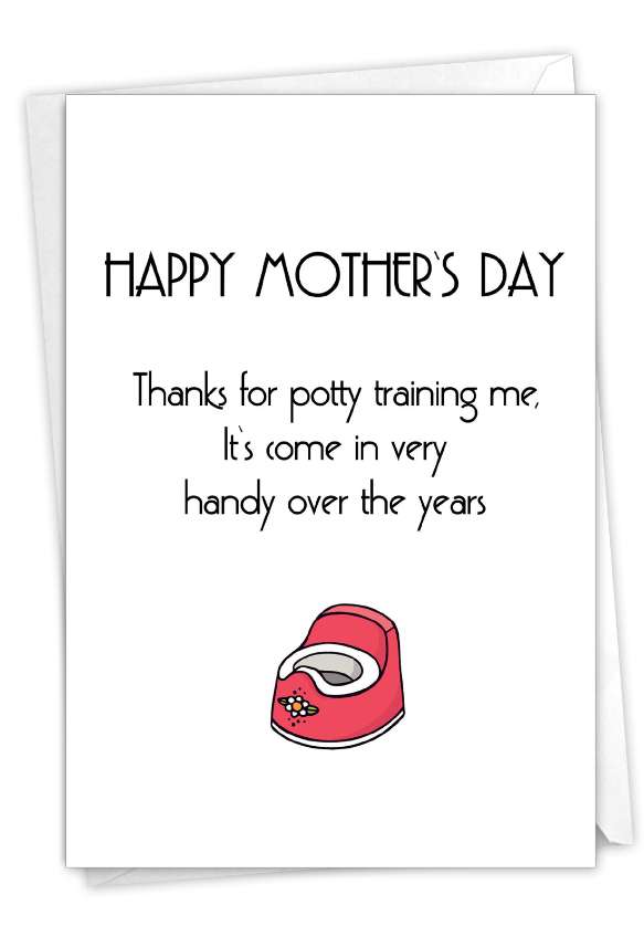Funny Mother's Day Paper Greeting Card By James Greenwood From NobleWorksCards.com - Potty Training