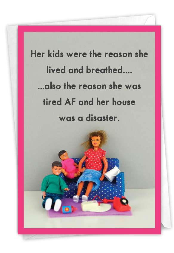 Humorous Mother's Day Card By Thea Musselwhite From NobleWorksCards.com - Lived and Breathed