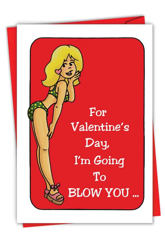 Hilarious Valentine's Day Greeting Card By Douglas Hill From NobleWorksCards.com - Blow A Kiss