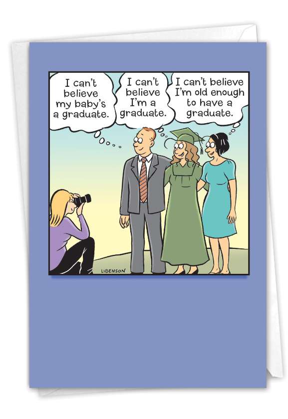 Hilarious Graduation Printed Card By Terri Libenson From NobleWorksCards.com - Can't Believe