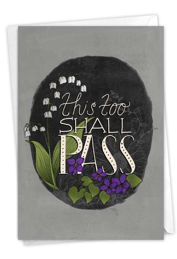 Creative Friendship Printed Card By Melissa Washburn From NobleWorksCards.com - Favorite Phrases - This Too Shall Pass