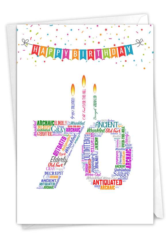 Hysterical Milestone Birthday Greeting Card From NobleWorksCards.com - Word Cloud-70