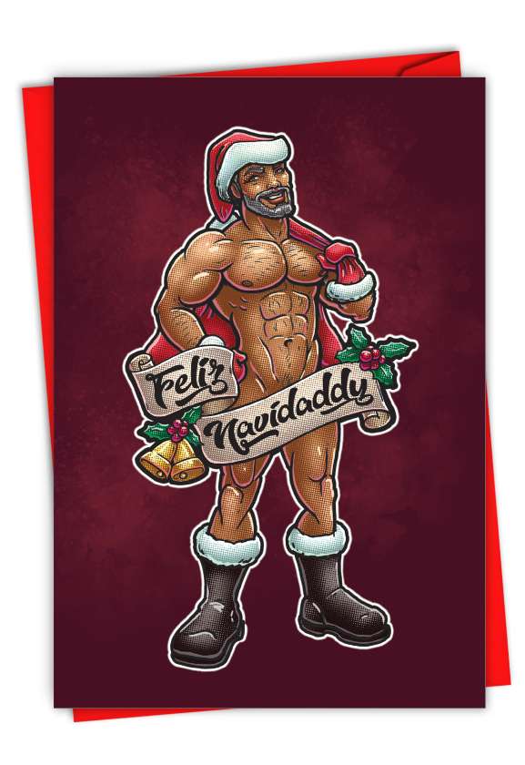 Hilarious Merry Christmas Greeting Card By Michael Derry From NobleWorksCards.com - Feliz Navidaddy