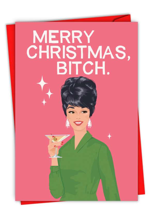 Hysterical Merry Christmas Printed Greeting Card By Bluntcard From NobleWorksCards.com - Merry Martini