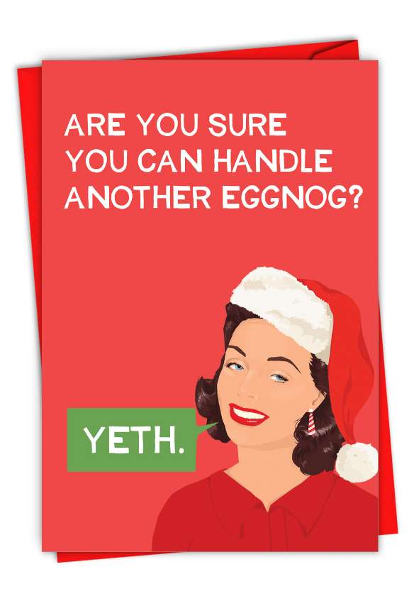 Hilarious Merry Christmas Greeting Card By Bluntcard From NobleWorksCards.com - Another Eggnog