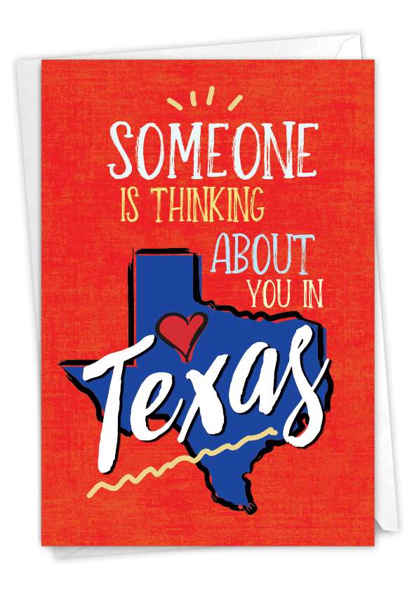 Humorous Birthday Paper Greeting Card By From NobleWorksCards.com - Texas
