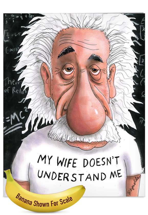 Hilarious Father's Day Jumbo Paper Greeting Card by Daniel Reynolds from NobleWorksCards.com - Einstein